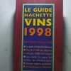 Vendora Le Guide Hachette Des Vins 1998 -Vendora Shop 277fe40d70e408fed90a66f05e56728d536728eb xl