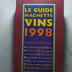 Vendora Le Guide Hachette Des Vins 1998